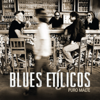 Puro Malte - Blues Etílicos
