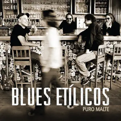 Puro Malte - Blues Etilicos