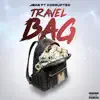 Travel Bag (feat. Korrupted) - Single album lyrics, reviews, download