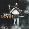 Stream & download Run Dem Down - Single