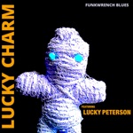 Lucky Charm (feat. Lucky Peterson) - Single