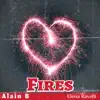 Fires - Single (feat. Elena Ravelli) - Single album lyrics, reviews, download