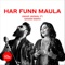 Har Funn Maula (feat. Sanam Marvi) - Umair Jaswal lyrics