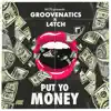 Put Yo Money - Single album lyrics, reviews, download