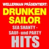 Wellerman präsentiert: Sea Shanty Sauf- Und Party-Hits