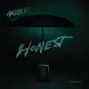 Honest - Single album lyrics, reviews, download