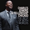 Charles Jenkins & Fellowship Chicago - Fellowship Medley