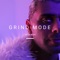 Grind Mode (feat. Dado, AJ90 & Chris K) - Teck Noir lyrics