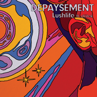Lushlife - Depaysement (feat. Dälek) artwork