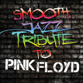 Smooth Jazz Tribute to Pink Floyd - Smooth Jazz All Stars