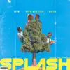 Stream & download Splash - Single