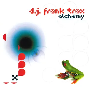 télécharger l'album Frank TRAX - Alchemy