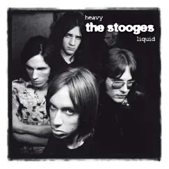 Heavy Liquid 'The Album' (Raw Power Outtakes) by Iggy & The Stooges album reviews, ratings, credits