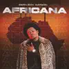 Africana - Single album lyrics, reviews, download