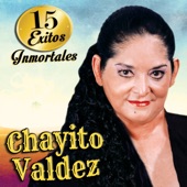 Chayito Valdez - Besos y Copas