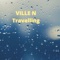 Travelling - Ville N. lyrics