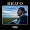 Bravo - Prince Kane lyrics
