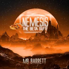 Nemesis: The Beta Suite by M B Barrett album reviews, ratings, credits