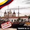 Made In Colombia: Tropical, Vol. 22