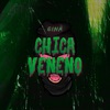 Chica Veneno - Single