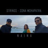 Naina-Strings & Sona Mohapatra