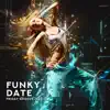 Stream & download Funky Date: Friday Groove Jazz