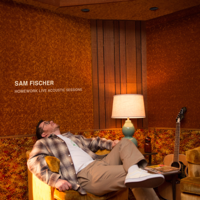 Sam Fischer - Homework (Live Acoustic Sessions) - EP artwork