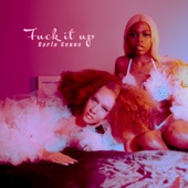 Fuck It Up artwork