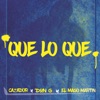 Que Lo Que - Single