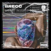 Brecc 'Inner Earth' EP artwork