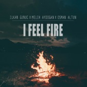 I Feel Fire artwork