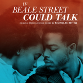 If Beale Street Could Talk (Original Motion Picture Score) - Nicholas Britell