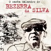 O Samba Malandro de Bezerra da Silva, 2005