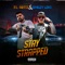 Stay Strapped (feat. Smiley Loks) - El Ortiz lyrics