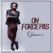 On force pas - Obam's