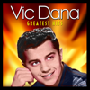 Love Is All We Need - Vic Dana