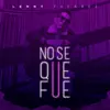 No Se Que Fue - Single album lyrics, reviews, download