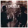 Duele - Single album lyrics, reviews, download