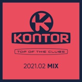 Kontor Top of the Clubs - 2021.02 Mix (DJ Mix) artwork