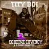 Codeine Cowboy album lyrics, reviews, download