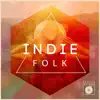 Indie Folk album lyrics, reviews, download