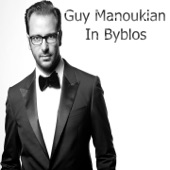 Guy Manoukian - In Byblos