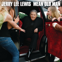Jerry Lee Lewis - Mean Old Man artwork