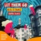 Let Them Go (feat. Julius Dreisig) - Niiko x SWAE & Rama Duke lyrics