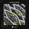 Basic Instinct / Always There - Single album lyrics, reviews, download