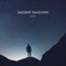 Ancient Shadows - Ecepta lyrics