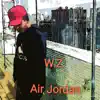 Air Jordan - Single album lyrics, reviews, download