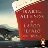 Largo pétalo de mar - Isabel Allende