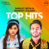 Shirley Setia & Mankirat Aulakh - Top Hits - EP