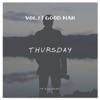 Thursday, Vol. 13 Good Man